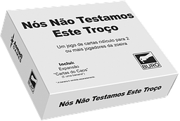 Nós Não Testamos Este Troço (2007)